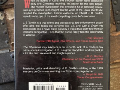 The Christmas Day Murder A true crime chronicle, Texas style Sheriff JB Smith