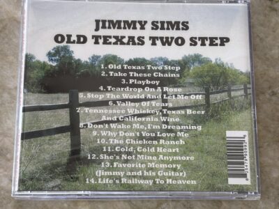 FREE Local Favorite Jimmy Sims Old Texas Two Step - New Country CD