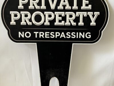 Private Property No Trespassing Sign for the Yard